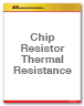 Chip Resistor Thermal Resistance Data Sheet